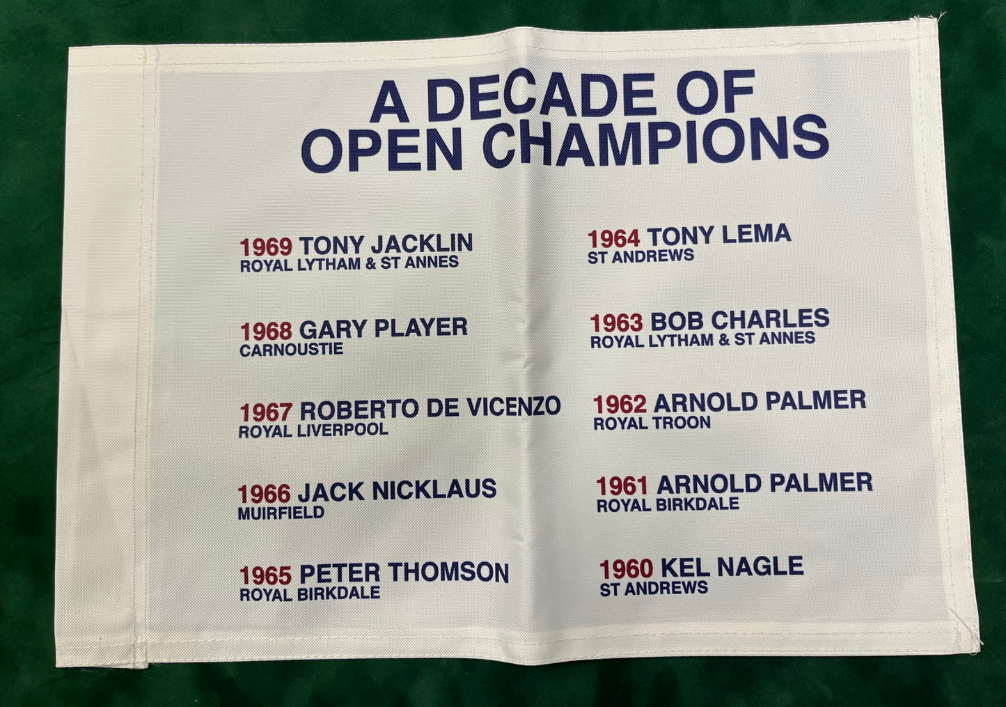 A Decade of Open Champions (1960-1969) Unsigned Golf Flag (White)