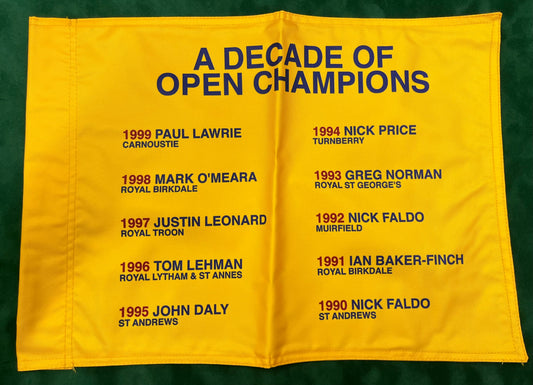A Decade of Open Champions (1990-1999) Unsigned Golf Flag (Yellow)