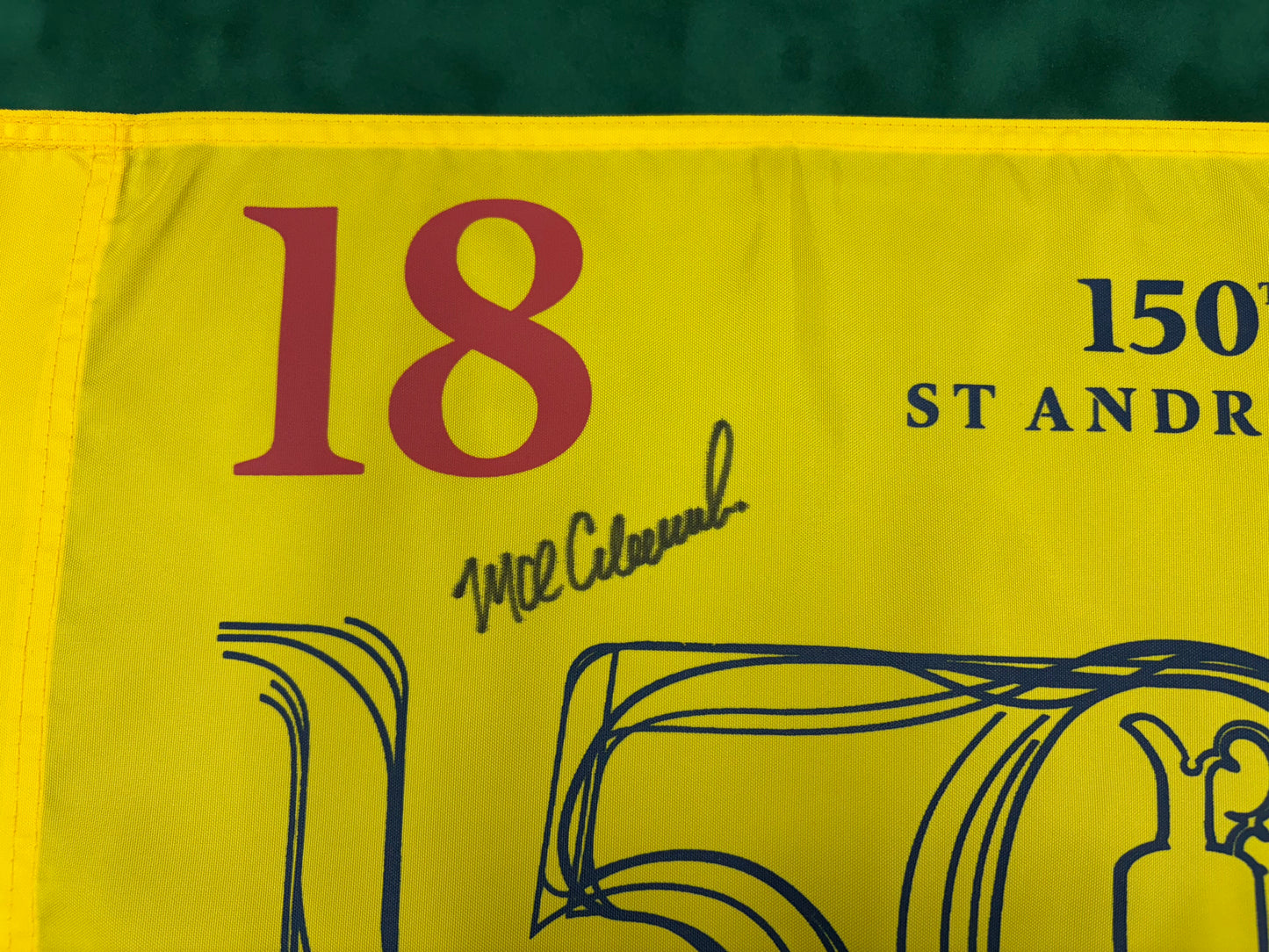 Mark Calcavecchia Signed 150th Open at St Andrews Golf Flag + Dealer COA