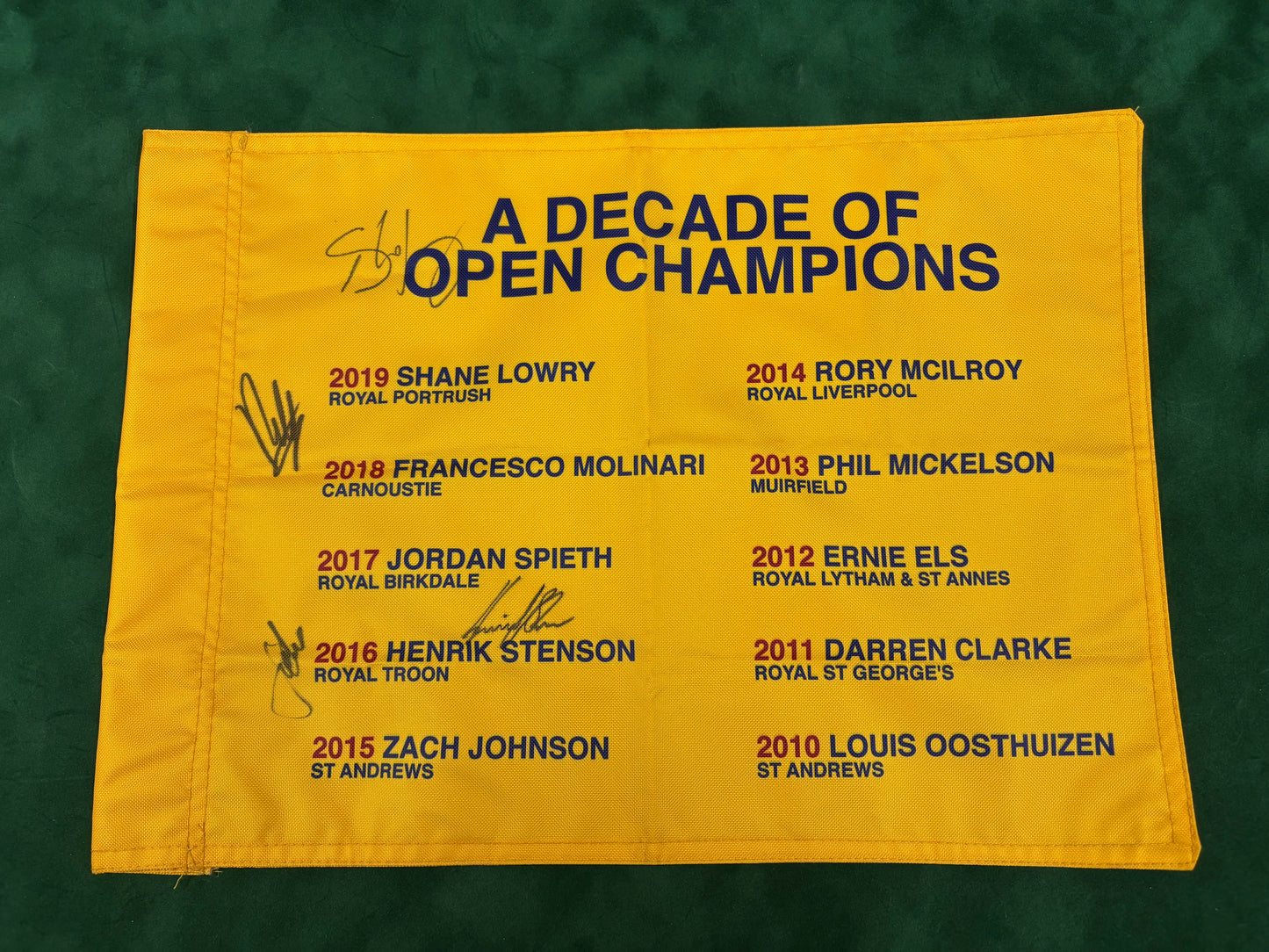 A Decade of Open Champions 2010-2019 Golf Pin Flag Signed by Lowry, Molinari, Stenson, Spieth + Cert