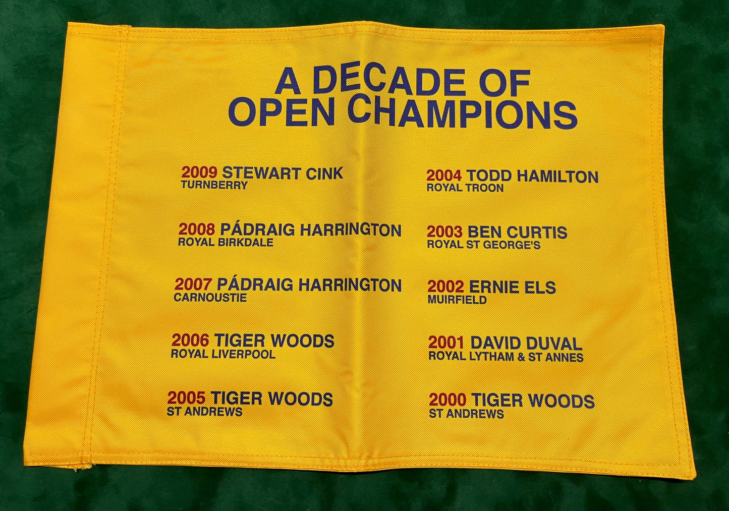 A Decade of Open Champions (2000-2009) Unsigned Golf Flag (Yellow)