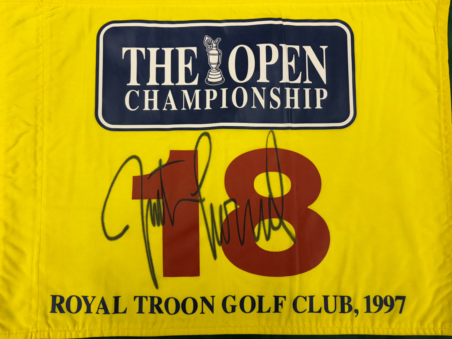 Justin Leonard Winner Signed 1997 Open at Royal Troon Course Used 18th Pin Flag +Cert