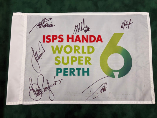 ISPS Handa World Super 6 Perth Signed Golf Flag - Rumford, Willett, Beef + Cert